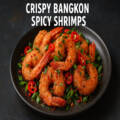 Crispy Bangkok Spicy Shrimps